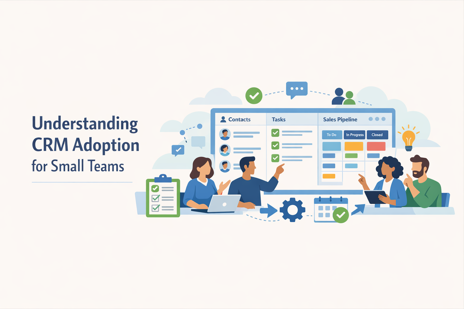 Create a friendly yet professional flat vector hero banner for a B2B SaaS article titled Understanding CRM Adoption for Small TeamsStyle approachable