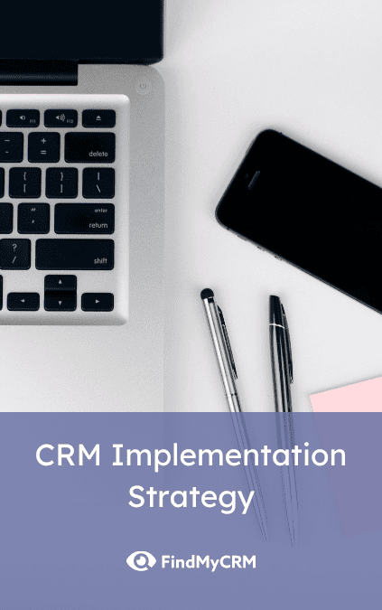 CRM Implementation Strategy
